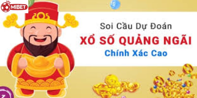 Soi Cầu Quảng Ngãi Mibet - Cổng Thông Tin Soi Cầu Uy Tín 2 Đôi nét về soi cầu quảng ngãi tại MIBET